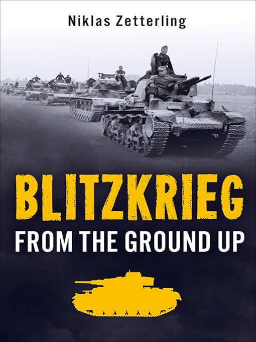 Title details for Blitzkrieg by Niklas Zetterling - Available